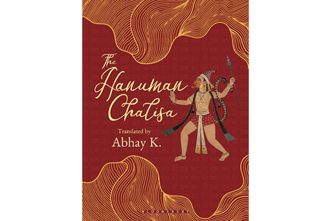Bloomsbury publishes a new lyrical, singable translation of Hanuman Chalisa by poet-diplomat Abhay K