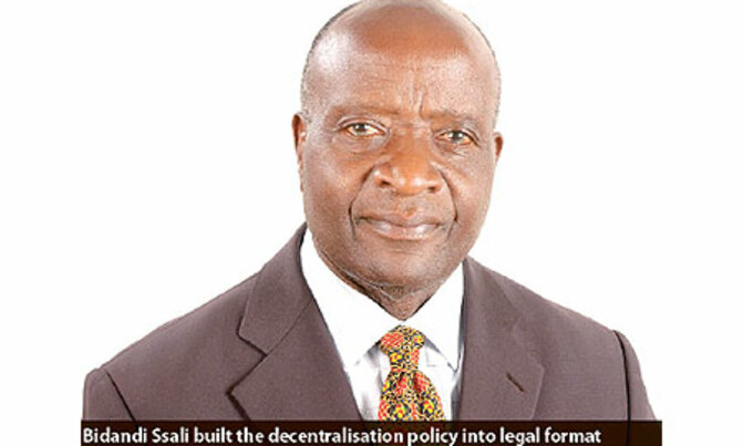 Bidandi Ssali, the pacifist and father of decentralisation Bidandi Ssali, the pacifist and father of decentralisation