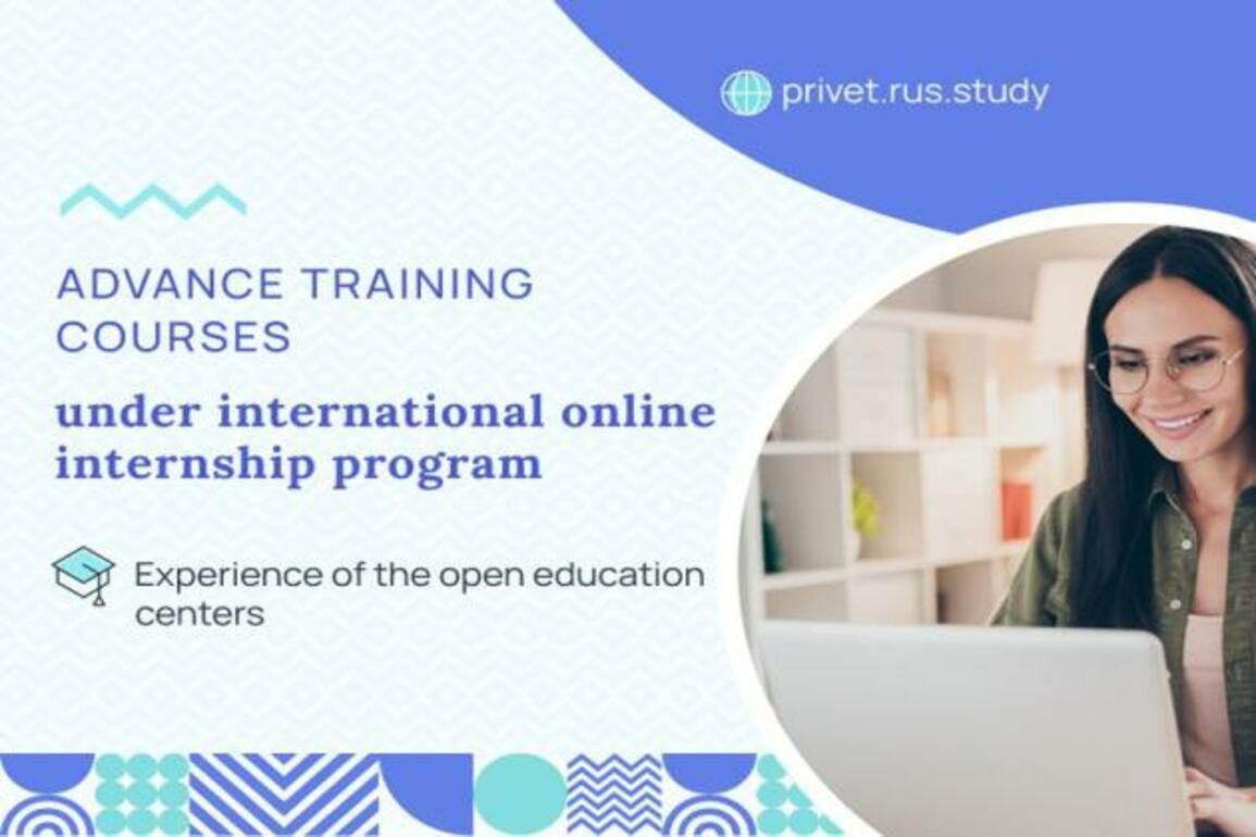 More than 200 course attendees took part in online internship based on the best practices of the open education centers within the framework of the international education and learning project