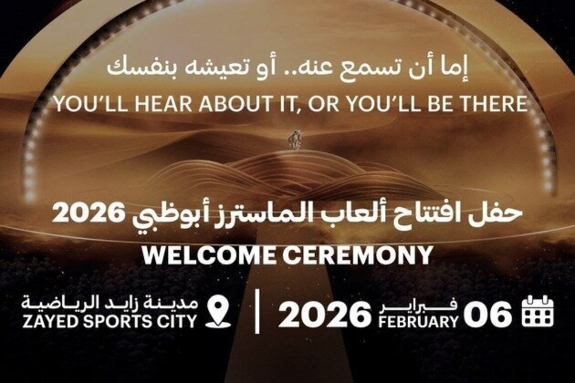 Open Masters Games Abu Dhabi 2026 announces Welcome Ceremony on 6 February