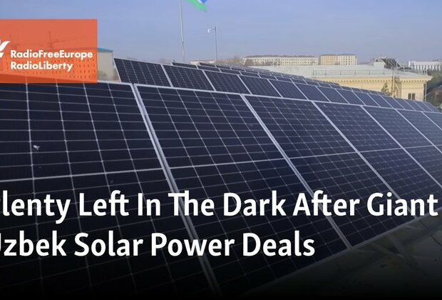 Plenty Left In The Dark After Giant Uzbek Solar Power Deals