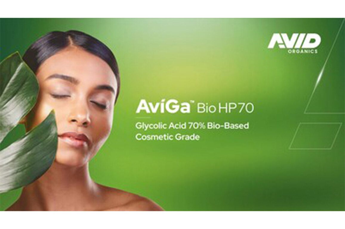 Avid Organics to Launch the World's First Commercial-Scale Bio-Based Glycolic Acid, AviGa Bio HP70, at in-cosmetics Global in Paris