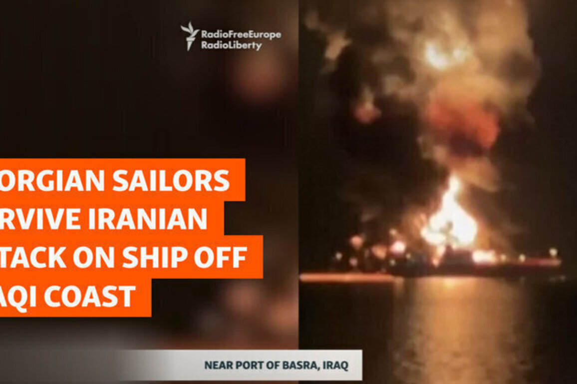 Georgian Sailors Survive Iranian Attack On Ship Off Iraqi Coast