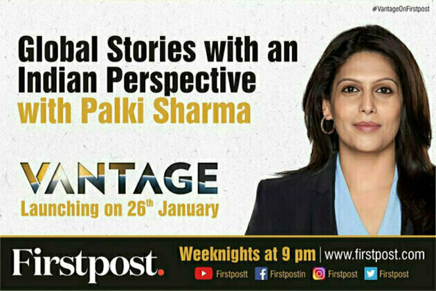 Palki Sharma to Host Vantage on Firstpost from Jan 26