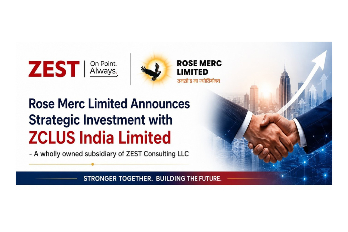Rose Merc Limited Announces Strategic Investment with ZCLUS India Limited
