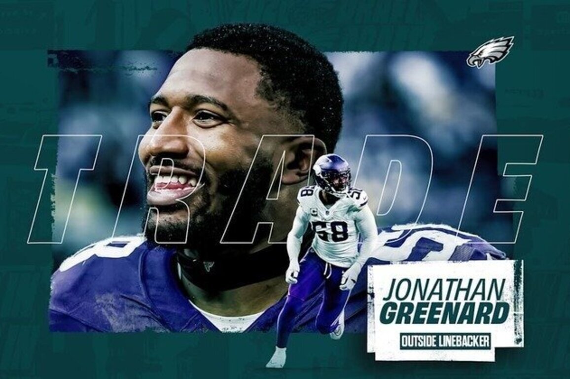 Eagles acquire OLB Jonathan Greenard from Vikings