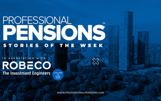  Stories of the week:  Pensions Regulator; DWP; PIC