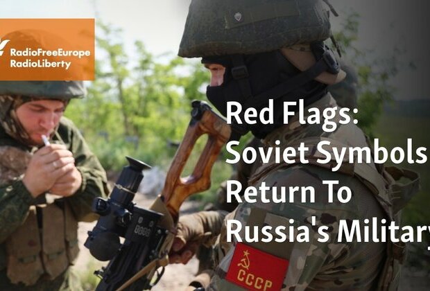 Red Flags: Soviet Symbols Return To Russia&#039;s Military