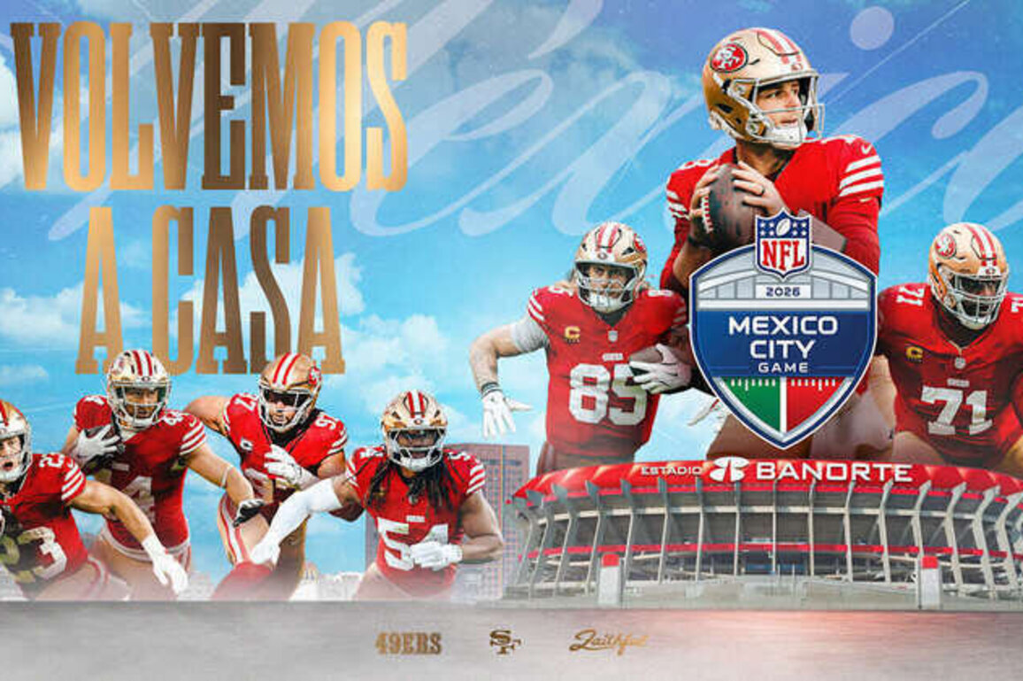 Los 49ers Regresan a Mxico en 2026