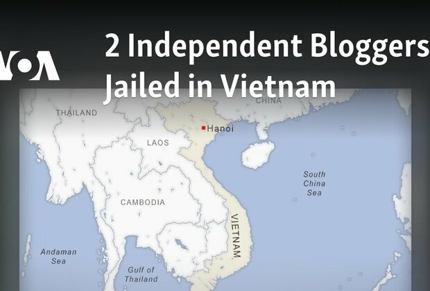 2 Independent Bloggers Jailed in Vietnam