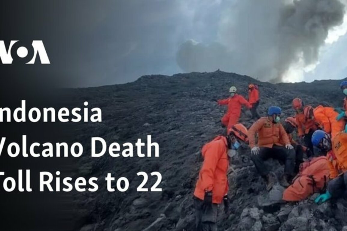 Indonesia Volcano Death Toll Rises to 22