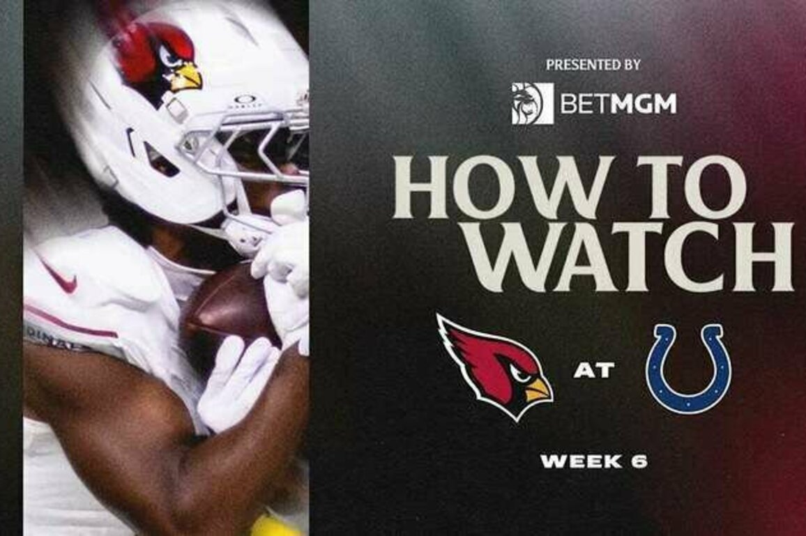 How To Watch: Cardinals at Colts, Week 6