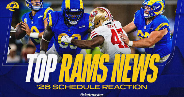 Top Rams News: Reactions to 2026 schedule