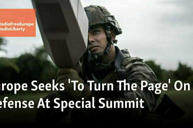 EU Seeks 'To Turn The Page' On Defense At Special Summit