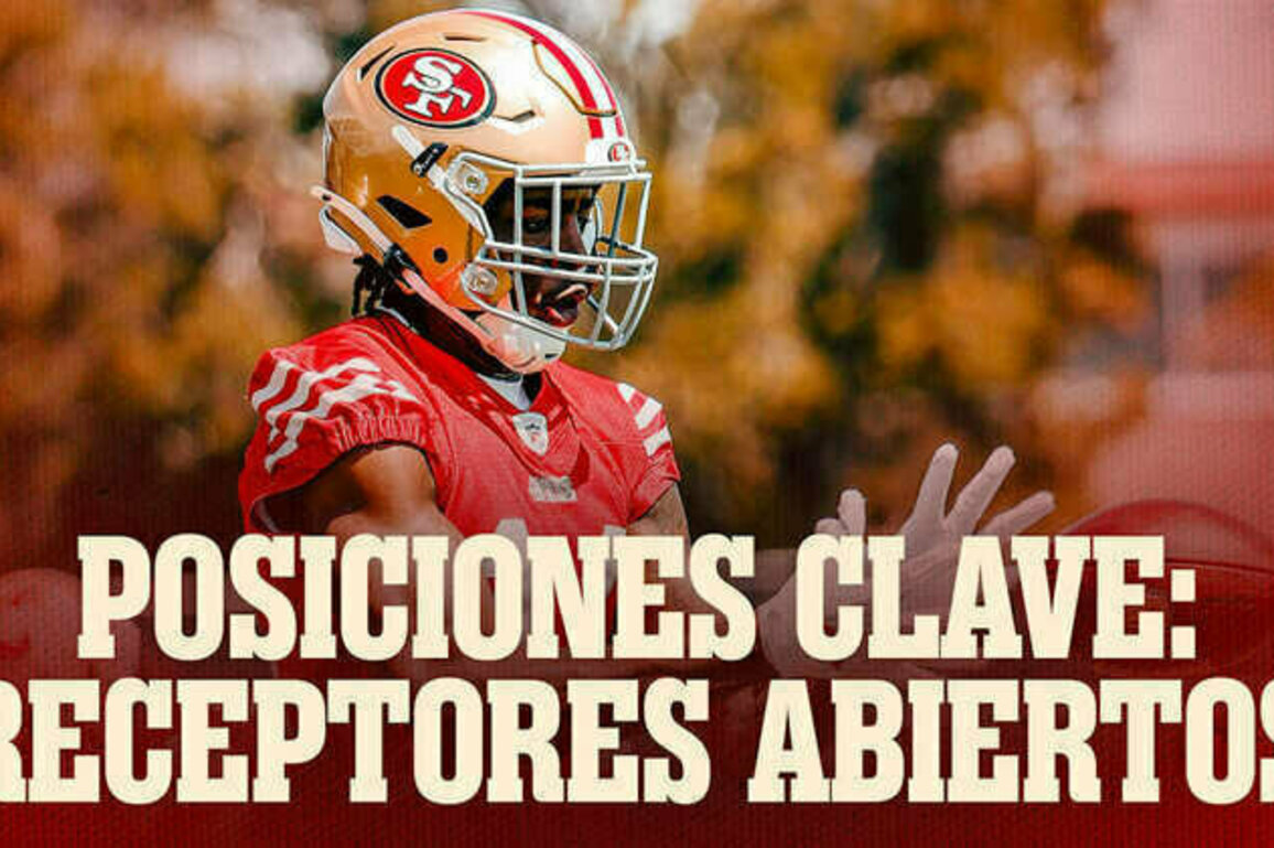 Posiciones Clave de los 49ers: Los Receptores
