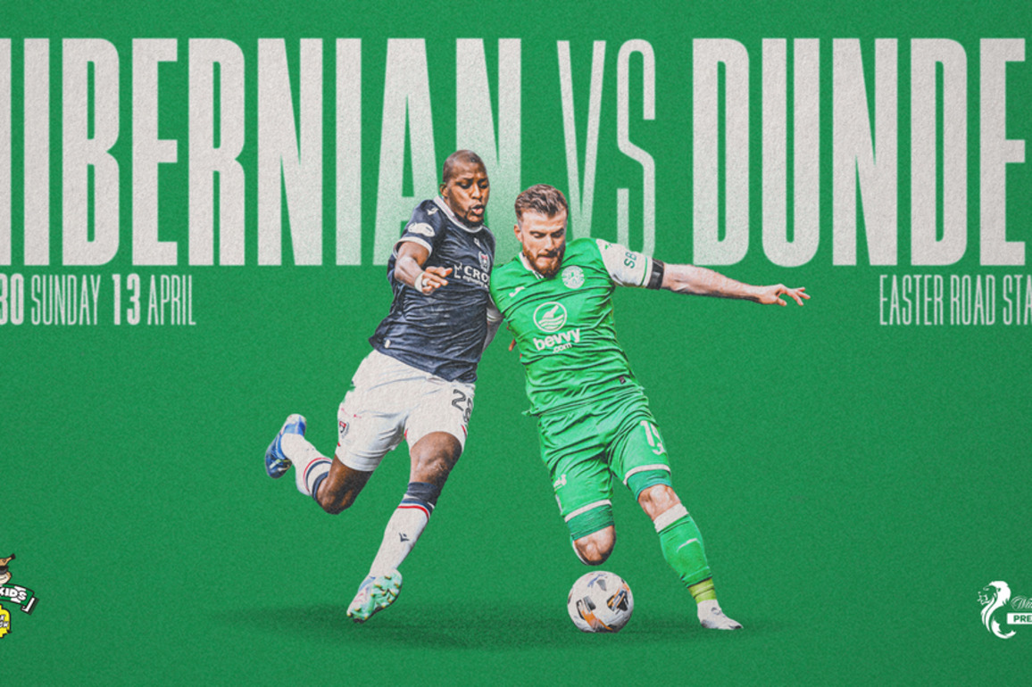 Hibernian FC - Additional Tickets On Sale For Dundee (H)