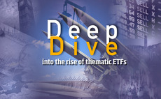 Deep Dive: Providers rush for next big ETF theme but experts call for 'depth over hype'
