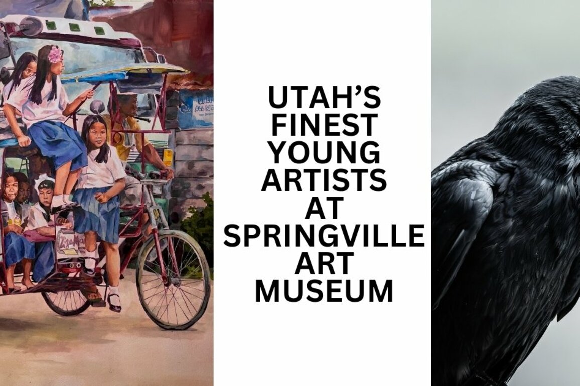 Utah's Finest Young Artists Featured at Springville Museum of Art