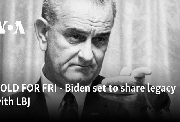 Biden set to share legacy with LBJ