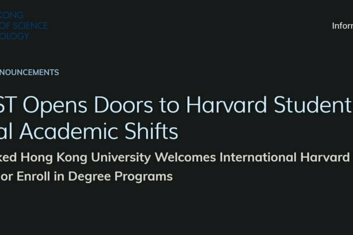 HK universities offer haven for Harvard students amid U.S. crackdown