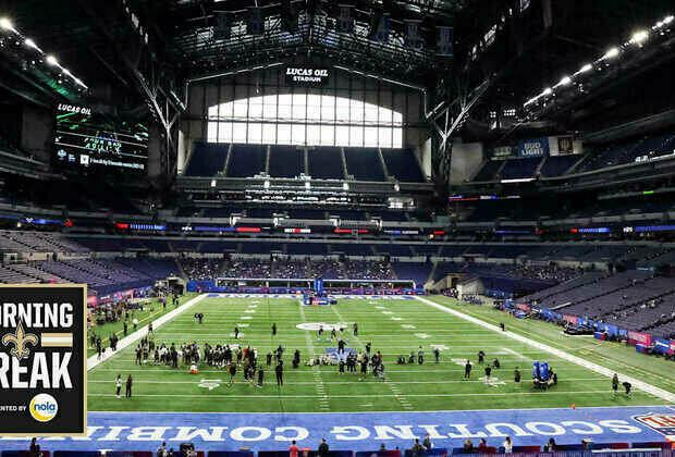 Morning Break: Saints look ahead to NFL Scouting combine