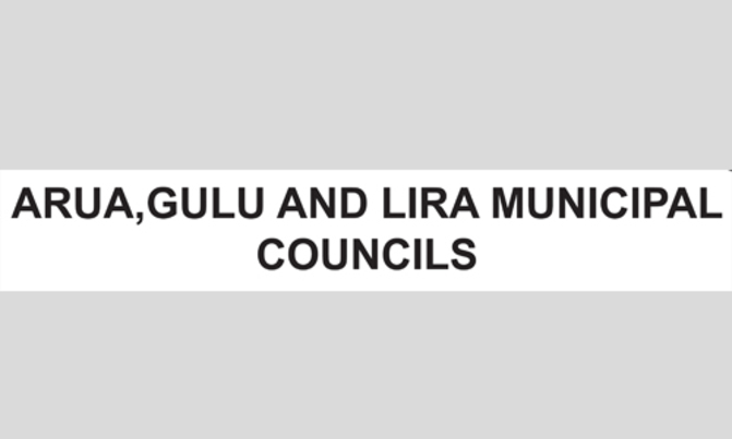 Notice from the Municipal Councils of Arua,Gulu and Lira Notice from the Municipal Councils of Arua,Gulu and Lira