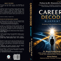 Careers Decode Blueprint: A Transformative Career Guide for India's Youth