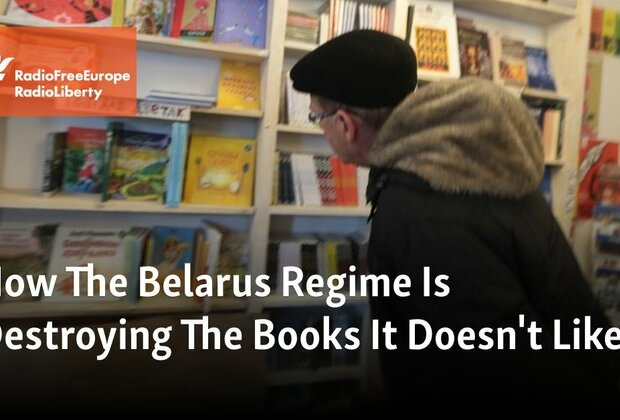 How The Belarus Regime Is Destroying The Books It Doesn&#039;t Like