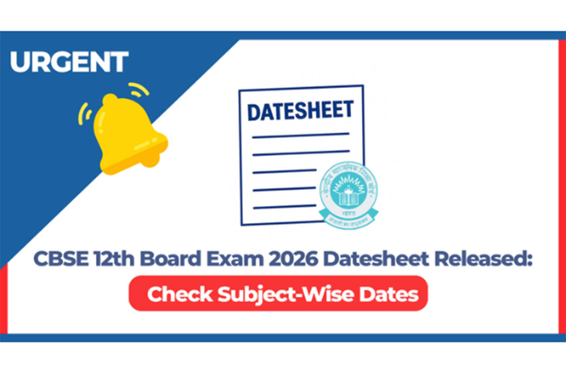 CBSE 12th Board Exam 2026 Datesheet Released: Check Subject-Wise Dates