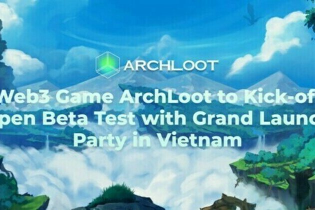 Web3 Game ArchLoot to Kick-off Open Beta Test with Grand Launch Party in Vietnam
