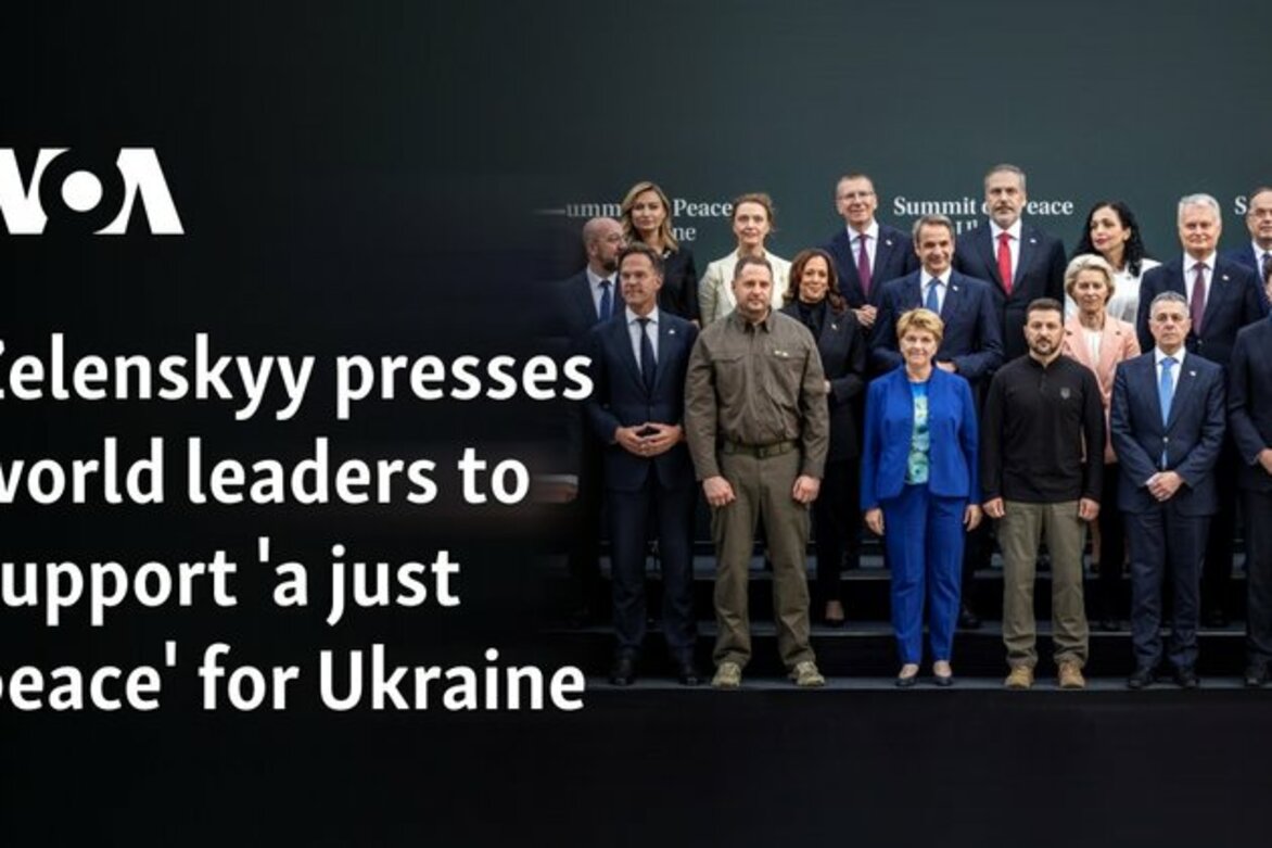 Zelenskyy presses world leaders to support 'a just peace' for Ukraine