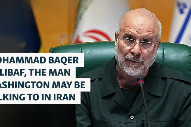 Mohammad Baqer Qalibaf, The Man Washington May Be Talking To In Iran