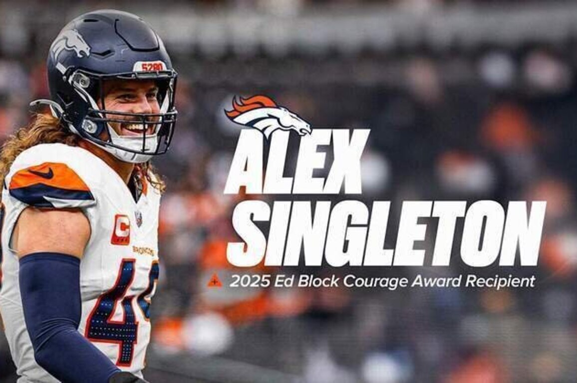 Broncos ILB Alex Singleton earns 2025 Ed Block Courage Award honor