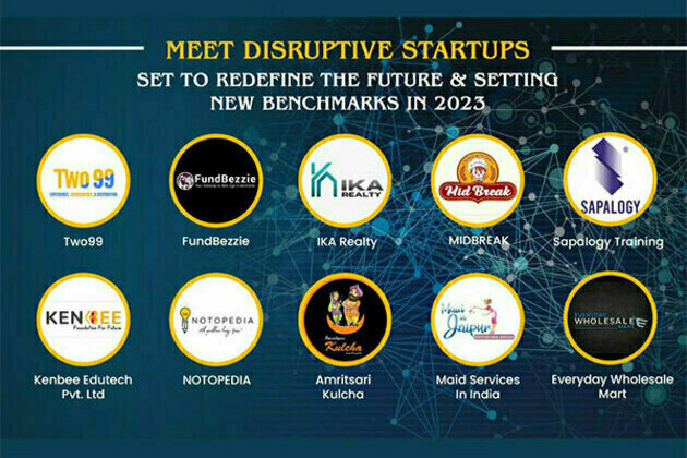 Meet Disruptive Startups Set to Redefine the Future & Setting New Benchmarks in 2023