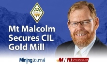 Mt Malcolm Secures CIL Gold Mill