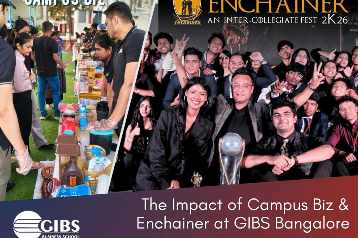 GIBS Bangalore Successfully Concludes Enchainer 2K26, Bringing Together 500+ Participants for a Grand Management Fest and Campus Biz Entrepreneurship