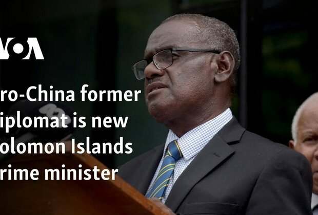 Pro-China former diplomat is new Solomon Islands prime minister