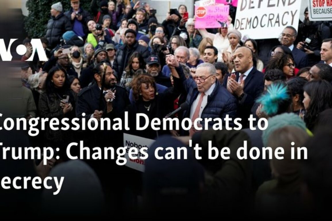 Congressional Democrats to Trump: Changes can't be done in secrecy
