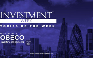 Stories of the Week: Shareholders approve LGIM property fund restructure; FCA issues warning notice to Neil Woodford; US inflation spike