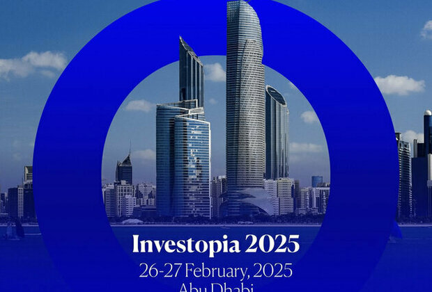 Investopia 2025 to develop innovative insights into future investment, finance opportunities in global economic landscape