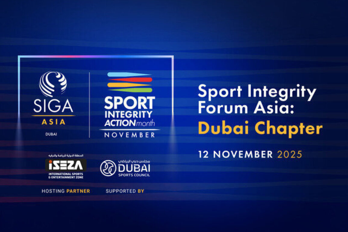 Dubai to host landmark Sport Integrity Forum as SIGA launches Asian chapter