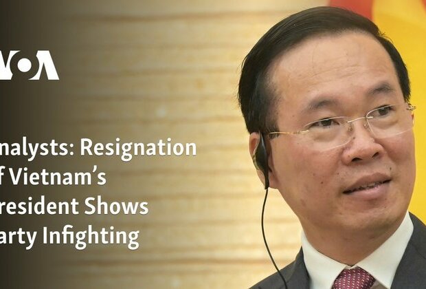 Analysts: Resignation of Vietnam&#039;s President Shows Party Infighting