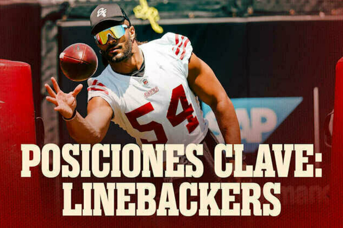 Posiciones Clave de los 49ers: Los Linebackers