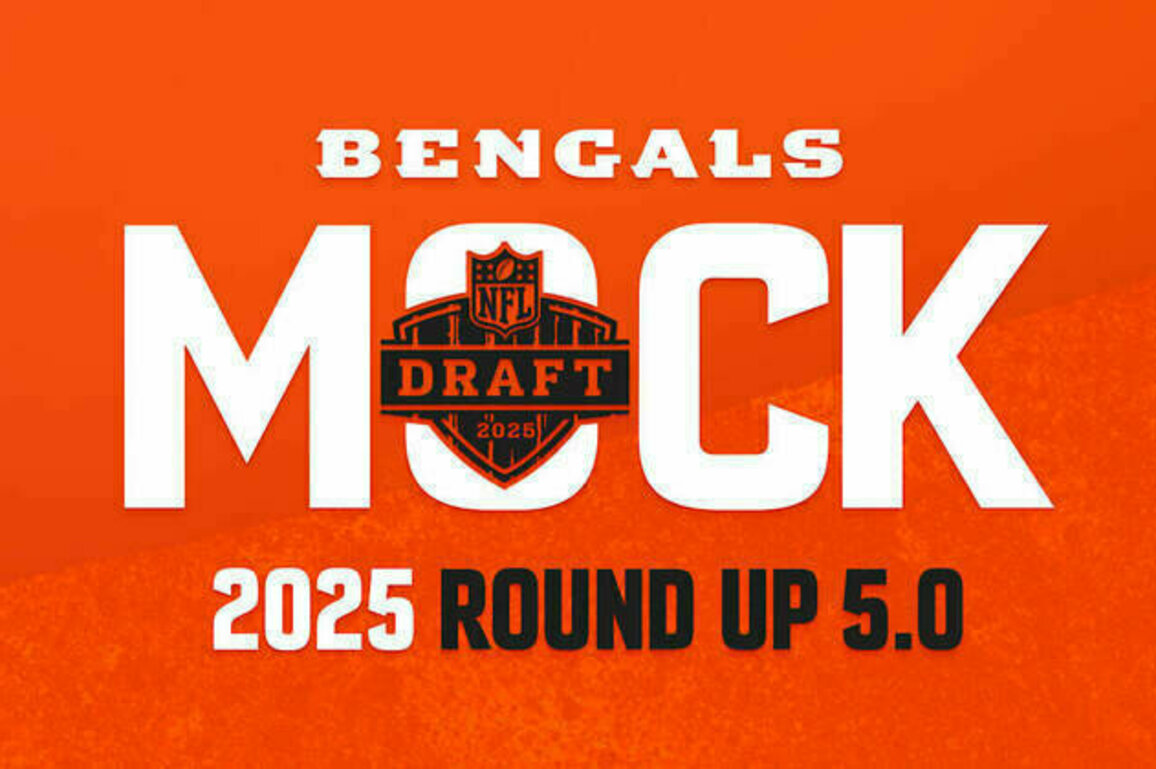 Bengals 2025 Mock Draft Roundup 5.0