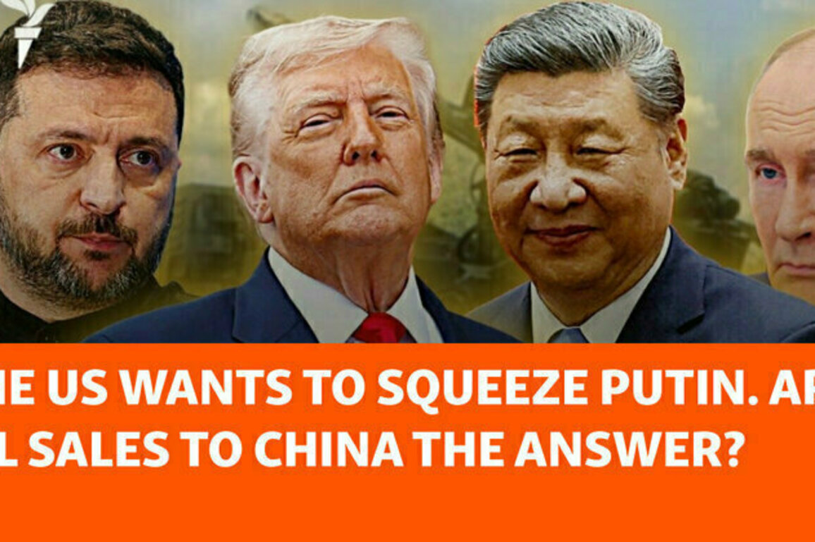 The US Wants To Squeeze Putin. Are Oil Sales To China The Answer