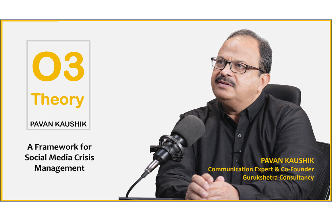 Pavan Kaushik's O3 Theory: A Framework for Social Media Crisis Management