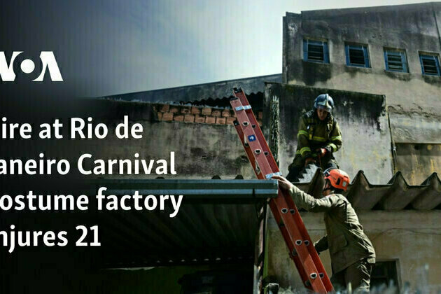 Fire at Rio de Janeiro Carnival costume factory injures 21