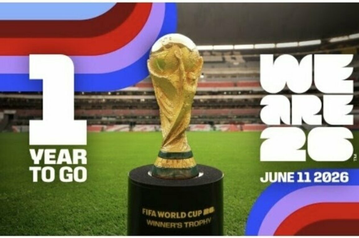 FIFA celebrates 'One Year to Go' until FIFA World Cup 26