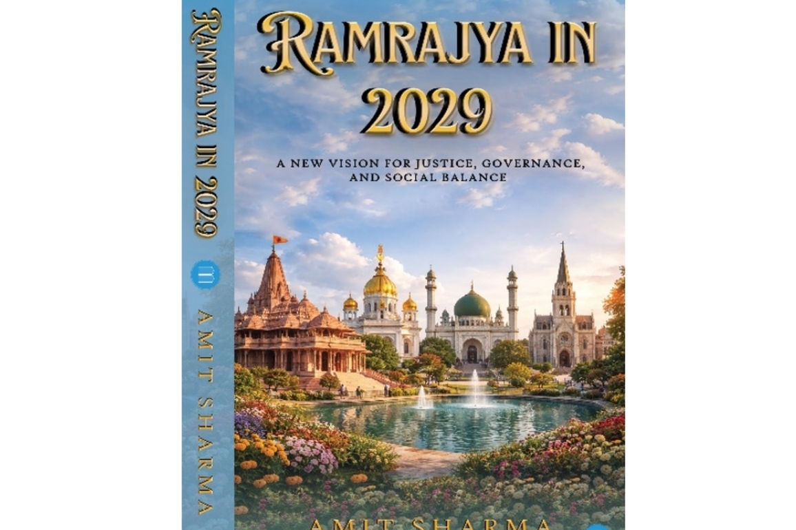 Visionary Ideas for a Stronger Nation Come Alive in Ramrajya in 2029 by Amit Sharma