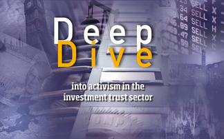 Deep Dive: Industry slams 'self-interested' activism leaving trusts looking 'uninvestable'
